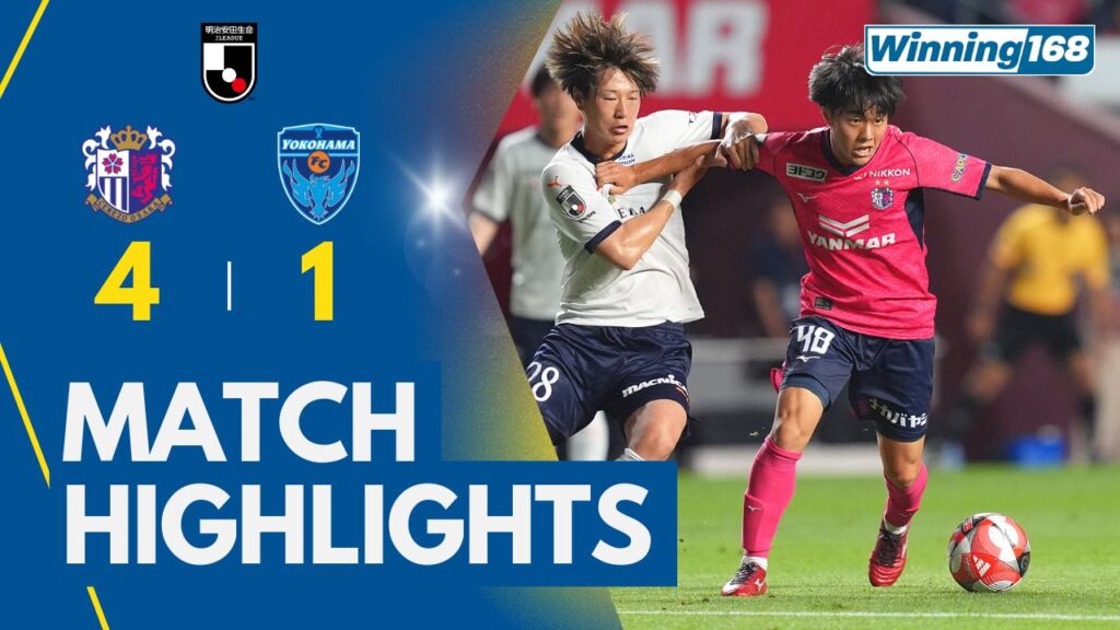 เซเรโซ่ โอซาก้า 4-1 โยโกฮาม่า เอฟซี